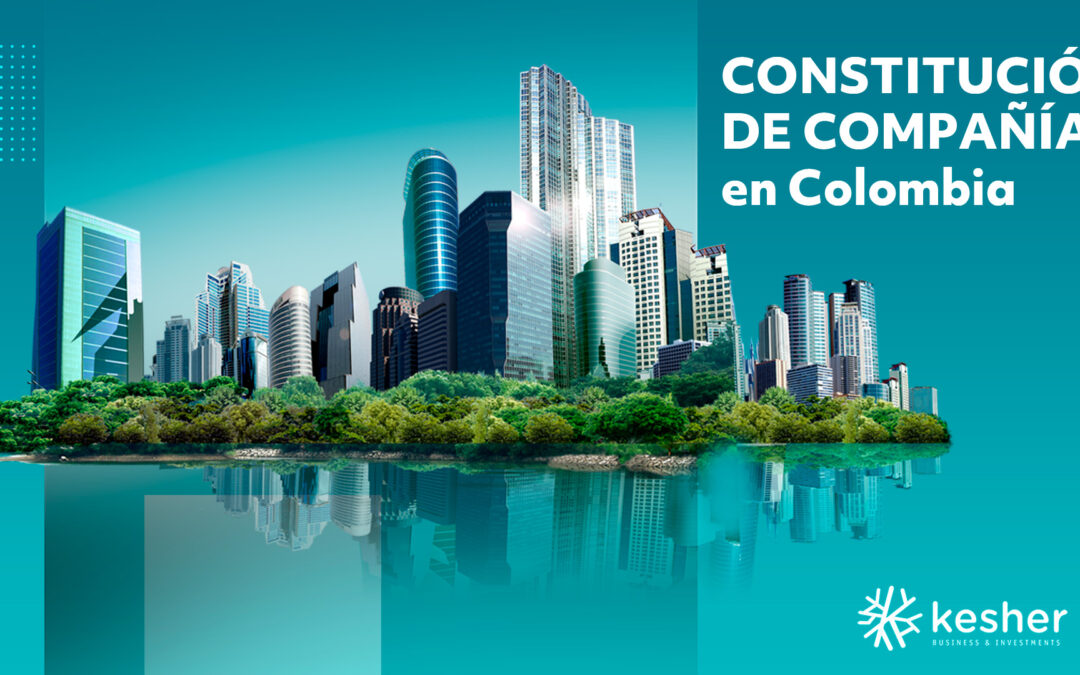 Constitución de Compañías en Colombia